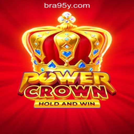 PowerCrown: The Ultimate Slot Experience at 95Y.com Oficial Slots Brasil #1